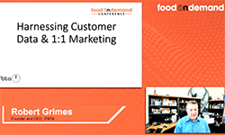 Food On Demand Conference 2020 Harnessing Customer Data and 1:1 Marketing