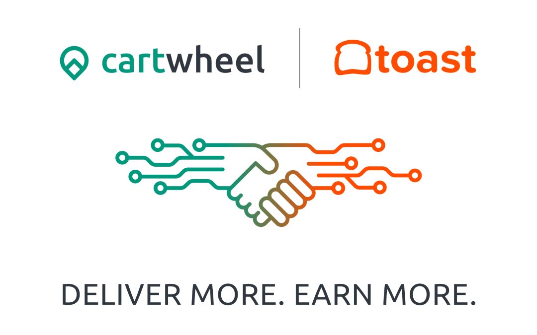 Toast Partners with Cartwheel on Hybrid Delivery