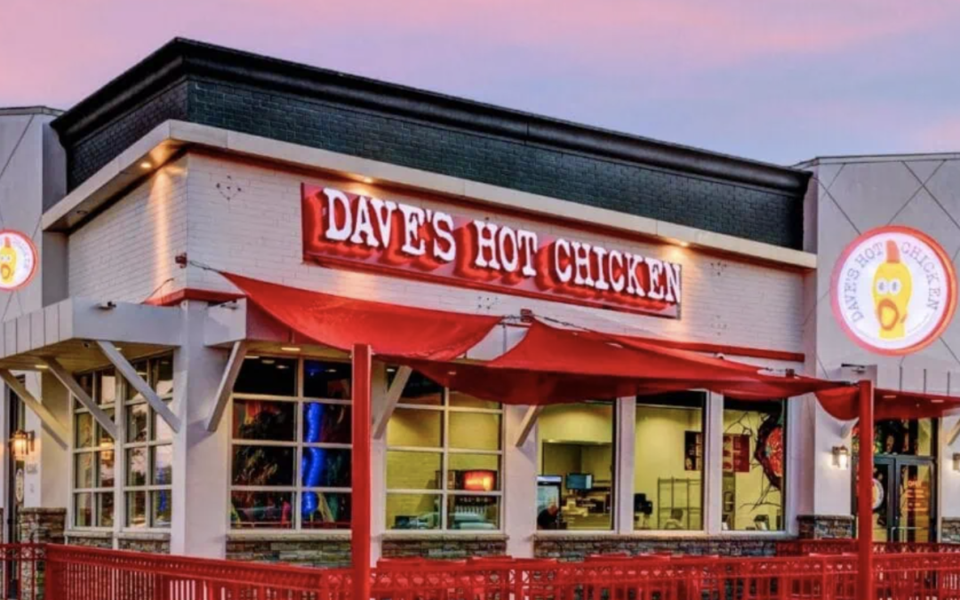 Outstanding Operator: Dave’s Hot Chicken