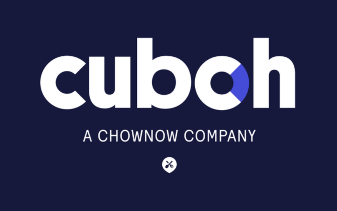 Online Ordering Platform ChowNow Acquires Cuboh